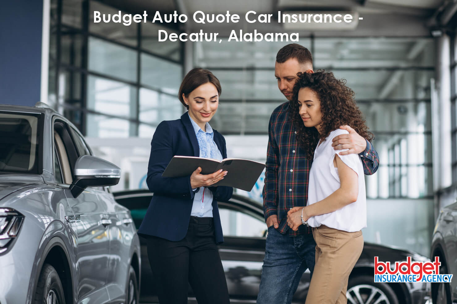 Budget Auto Quote Car Insurance - Decatur, Alabama